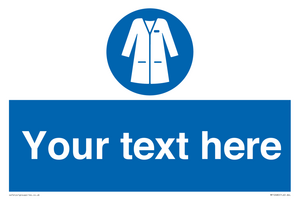 Custom Mandatory: Wear laboratory coat